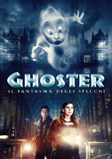 Locandina Ghoster - Il fantasma degli specchi - Film (2022)