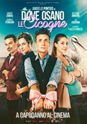 Locandina Dove osano le cicogne - Film (2025)