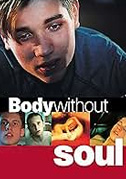 Body Without Soul
