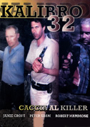 Kalibro 32 – Caccia al killer