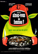A taste for women