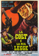 La Colt è la mia legge