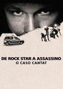Da rockstar a assassino: Il caso Cantat