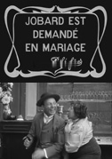Locandina Jobard est demandé en mariage - Corto (1911)