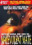 Malevolent mate