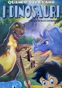 Quando vivevano i dinosauri - Il film